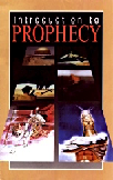 Intro to Prophecy